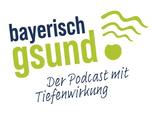 Logo des bayerisch gsund Podcasts mit Tiefenwirkung